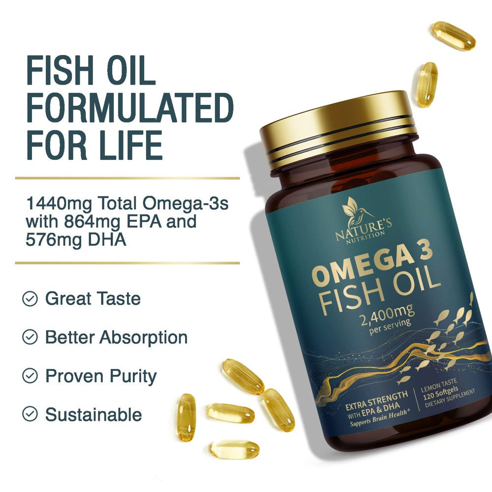 Fish Oil 2400 Mg with Omega 3 EPA & DHA - Triple Strength Omega 3 Supplement - Omega 3 Fish Oil Supports Heart Health, Nature'S Brain & Immune Support - Non-Gmo Fish Oil Supplements - 120 Softgels