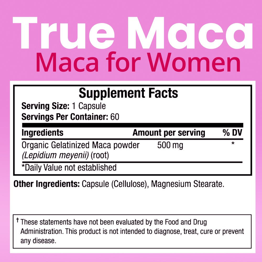 Truemed Maca for Women Libido, Function and Fertility for Female Organic Gelatinized Maca Powder Mood Support, Reproductive Health and Energy 500 Mg 60 Capsules