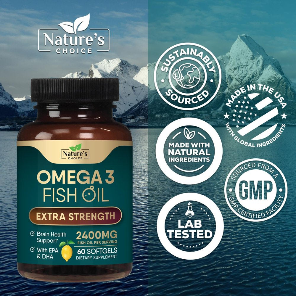 Triple Strength Omega 3 Fish Oil 2400 Mg Softgels, Nature'S Fish Oil Supplements, Brain & Heart Health Support - EPA & DHA, 1200 MG Fish Oil in Each Softgel, Omega-3 Supplement - 60 Fish Oil Softgels