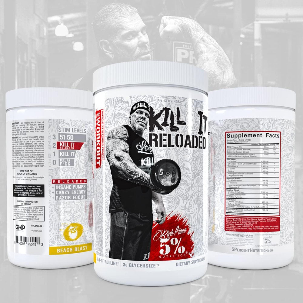 5% Nutrition Rich Piana Kill It Reloaded High Stim Pre-Workout | Ultra Energy, Focus, Pumps, Power & Endurance | Citrulline, Glycersize, Nitrosigine, Creatine, Choline, Huperzine a (Beach Blast)