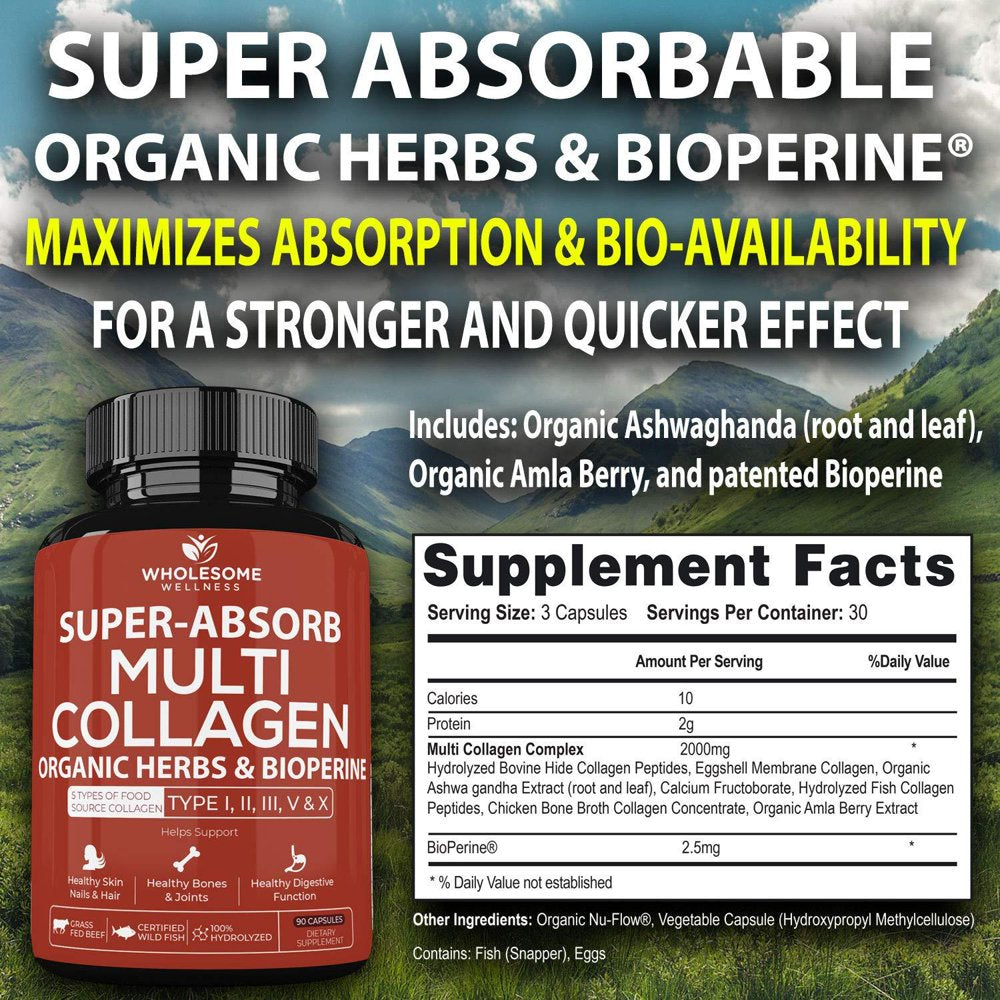Super-Absorb Multi Collagen Pills (Type I II III V X) Organic Herbs and Bioperine - Anti-Aging, Hair, Skin, Nails, Joints - Hydrolyzed Collagen Peptides Protein Supplement for Women Men (9