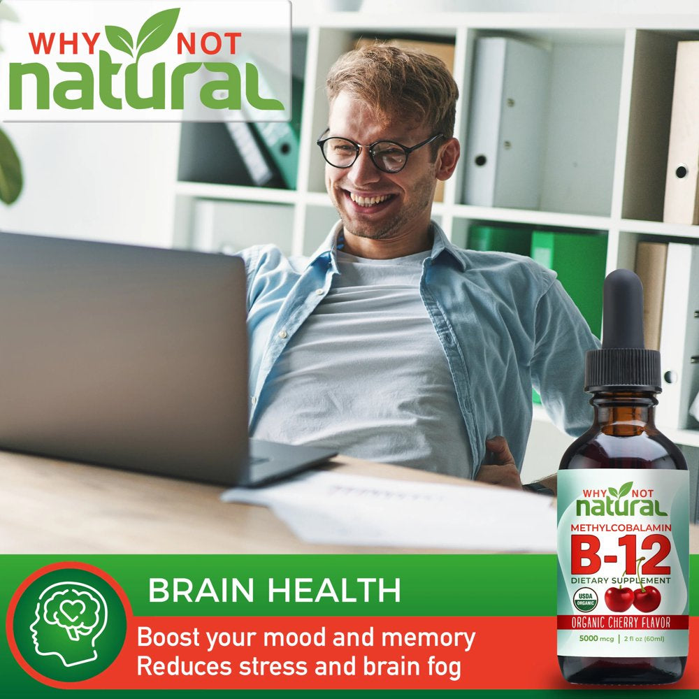 Why Not Natural Organic B12 Liquid Drops, 5000Mcg per Serving